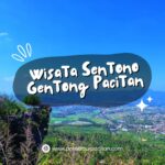 Wisata Sentono Gentong Pacitan